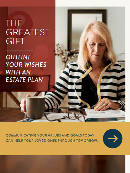 WP-Greatest-Gift-Outline-Your-Wishes-With-An-Estate-Plan